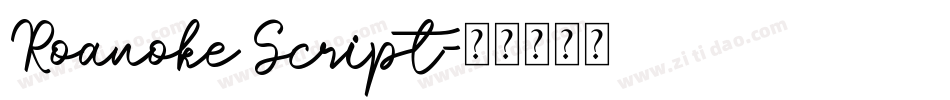 Roanoke Script字体转换
